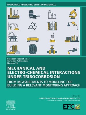 cover image of Mechanical and Electro-chemical Interactions under Tribocorrosion